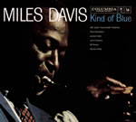 Miles Davis - 'Kind Of Blue'