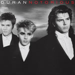 Duran Duran - Notorius
