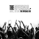 More�Or Less. The Specials Live