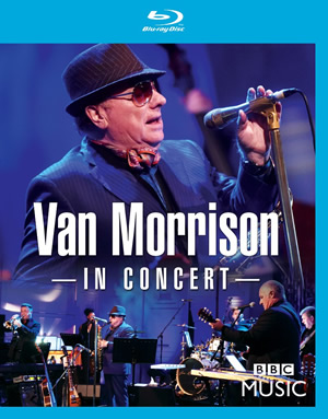Van Morrison - In Concert Blu-Ray