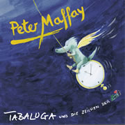 Peter Maffay: Tabaluga und die Zeichen der Zeit