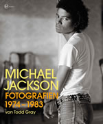 Todd Gray: Michael Jackson, Fotografien 1974 - 1983