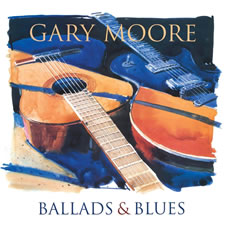 Gary Moore - Ballads & Blues