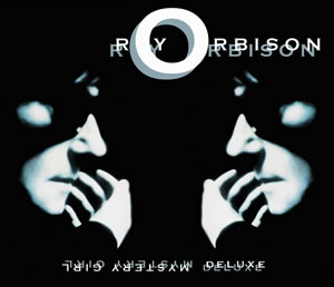 Roy Orbison: Mystery Girl