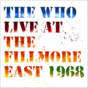 The Who - Live At Fillmore East 1968 Cover