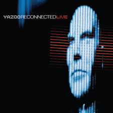 Yazoo: 'Reconnected Live'
