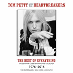 Tom Petty & The Heartbreakers: The Best Of Everything