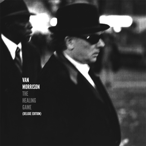 Van Morrison: The Healing Game (Deluxe Edition)