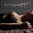 Sexy Lounge - Finest Music For Sensual Moments