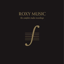 ROXY MUSIC: The Complete Studio Recordings 1972-1982