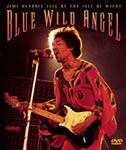 Jimi Hendrix - Blue Wild Angel: Jimi Hendrix At The Isle Of Wight