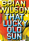 Brian Wilson - 'That Lucky Old Sun'