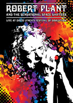 Robert Plant & The Sensational Space Shifters: Live At David Lynch’s Festival Of Disruption
