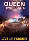 QUEEN + PAUL RODGERS: Live In Ukraine