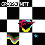 Grobschnitt - Fantasten